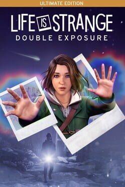 Life is Strange: Double Exposure