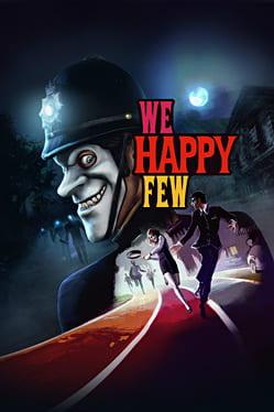 We Happy Few