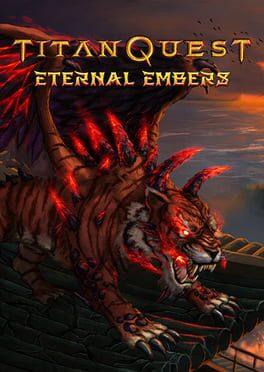 Titan Quest: Eternal Embers