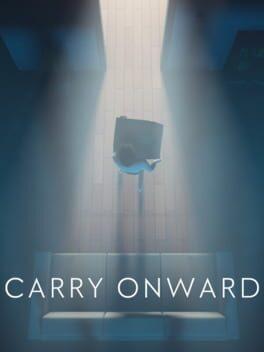 Carry Onward