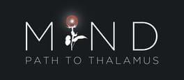 MIND: Path to Thalamus