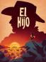 El Hijo: A Wild West Tale