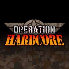 Operation Hardcore