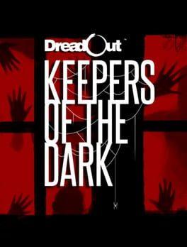 DreadOut: Keepers of The Dark