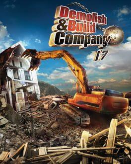 Demolish & Build 2017