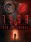 1953 - KGB Unleashed