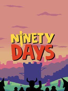 Ninety Days