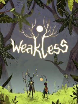 Weakless
