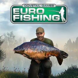Dovetail Games: Euro Fishing