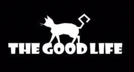The Good Life