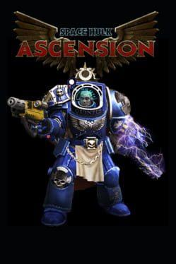 Space Hulk: Ascension