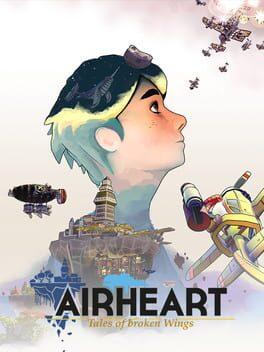 Airheart - Tales of Broken Wings