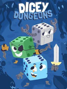 Dicey Dungeons