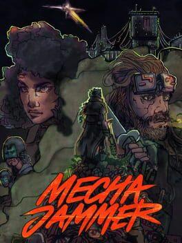 Mechajammer
