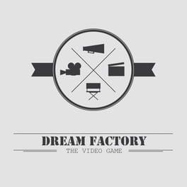 Dream Factory