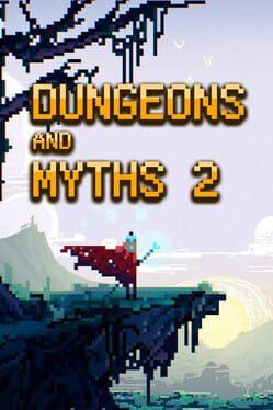 Dungeons and Myths 2