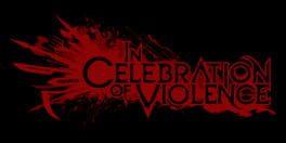 In Celebration of Violence