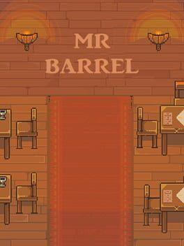 Mr. Barrel