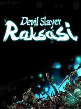 Devil Slayer - Raksasi