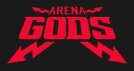 ARENA GODS