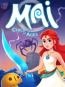 Mai: Child of Ages