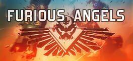 Furious Angels