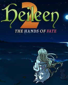 Heileen 2: The Hands Of Fate