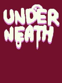 Underneath