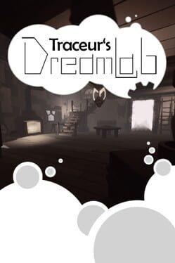 Traceur's Dreamlab VR