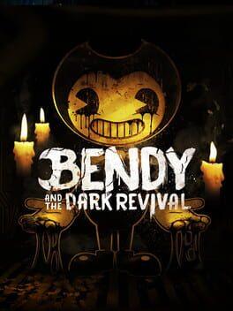 Bendy and the Dark Revival