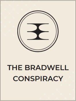 The Bradwell Conspiracy