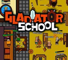 Gladiator School