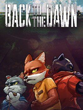 Back to the Dawn