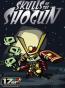 Skulls of the Shogun