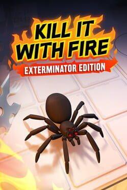 Kill It With Fire