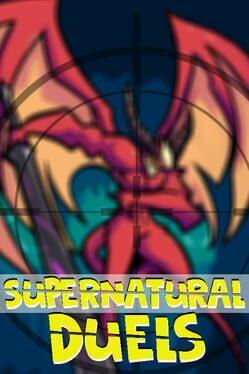 SuperNatural Duels
