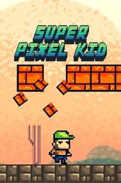 Super Pixel Kid