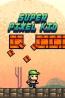 Super Pixel Kid
