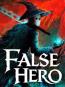 False Hero