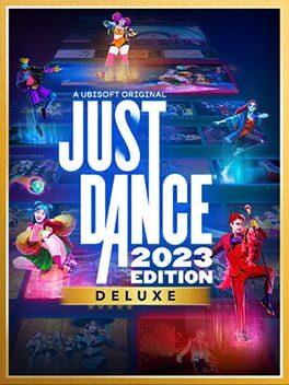 Just Dance 2023 Edition