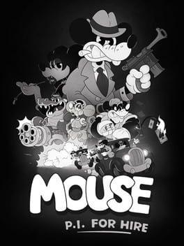Mouse: P.I. For Hire