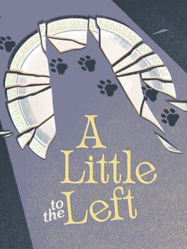 A Little To The Left