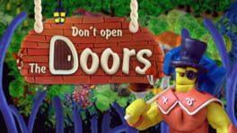 Don't open the doors!