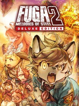 Fuga: Melodies of Steel 2