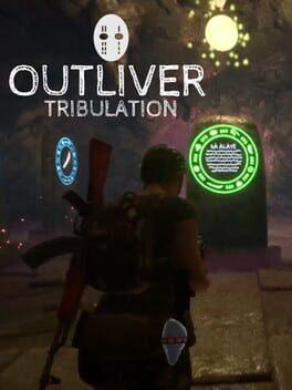 Outliver: Tribulation