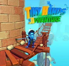 Tiny Hands Adventure