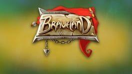 Braveland
