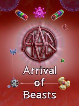 Arrival of Beasts