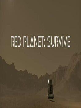 Red Planet: Survive