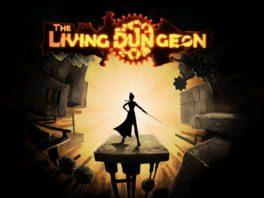 The Living Dungeon